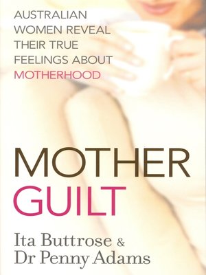 cover image of Motherguilt